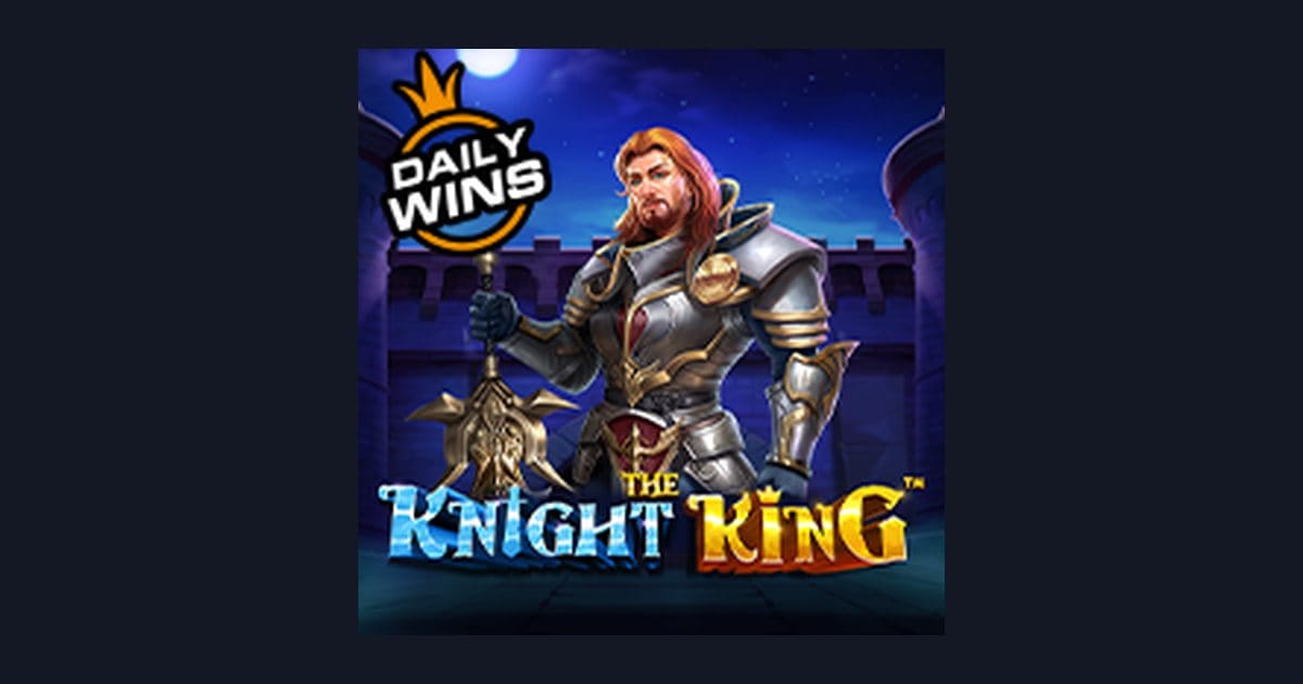 Strategi Pola Maxwin di Slot The Knight King dari Pragmatic Play