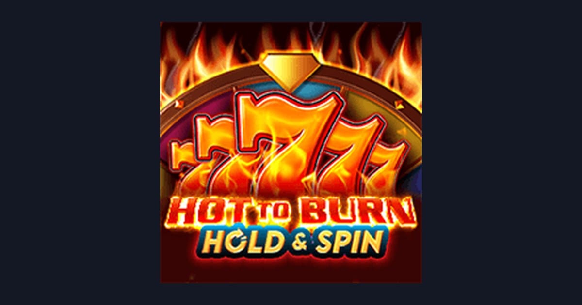 Bocoran RTP Hari Ini Hot To Burn Hold and Spin, Slot Anti Kalah & Tips Jitu