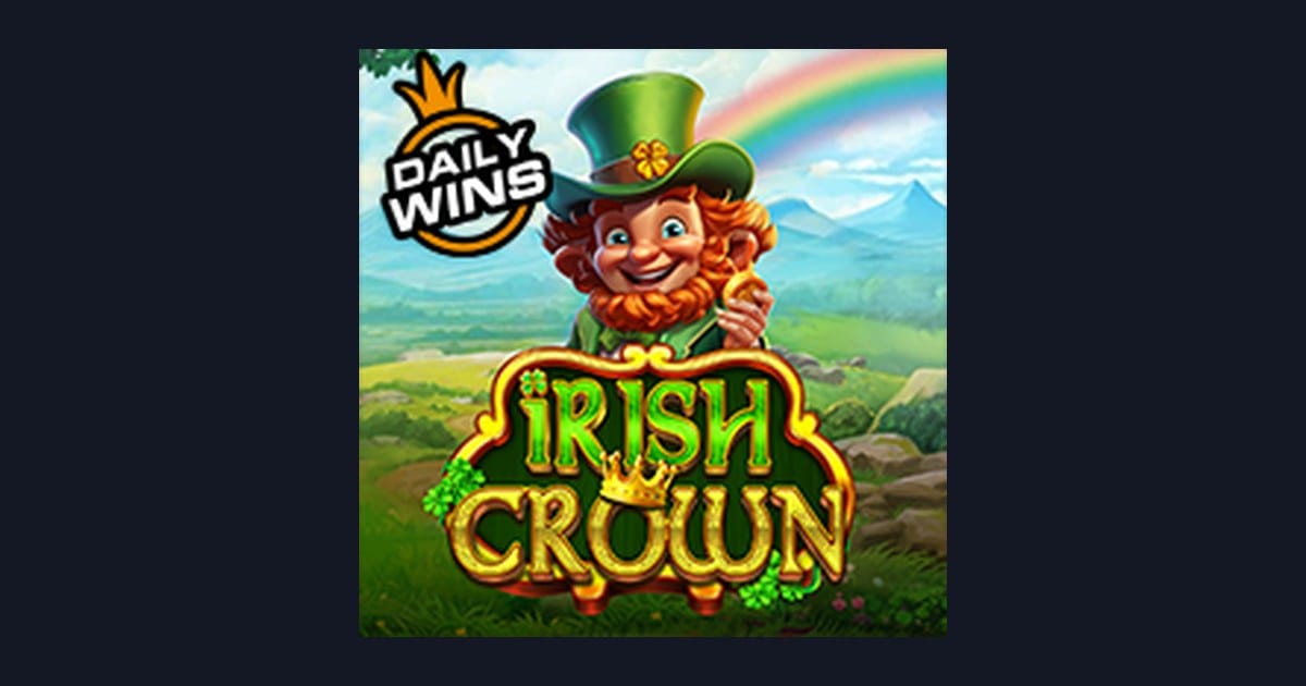 Tips Pola Maxwin Main Irish Crown untuk Slot Aman Pemula