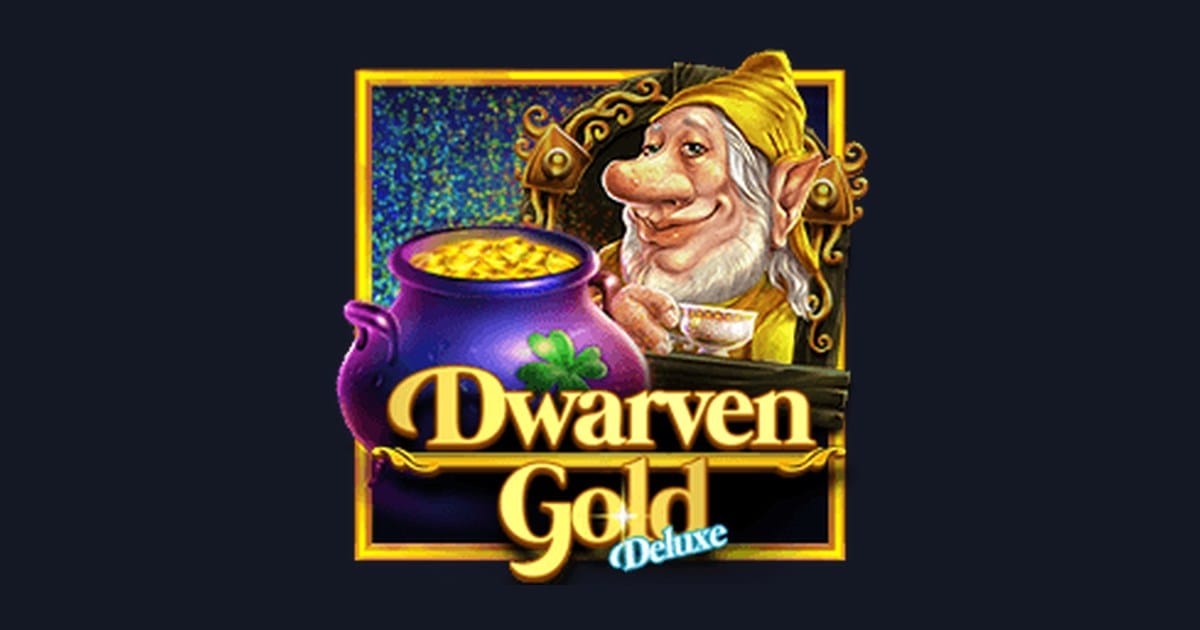 Dwarven Gold Deluxe: Modal Receh Cuan dengan Slot Anti Kalah untuk Pemula