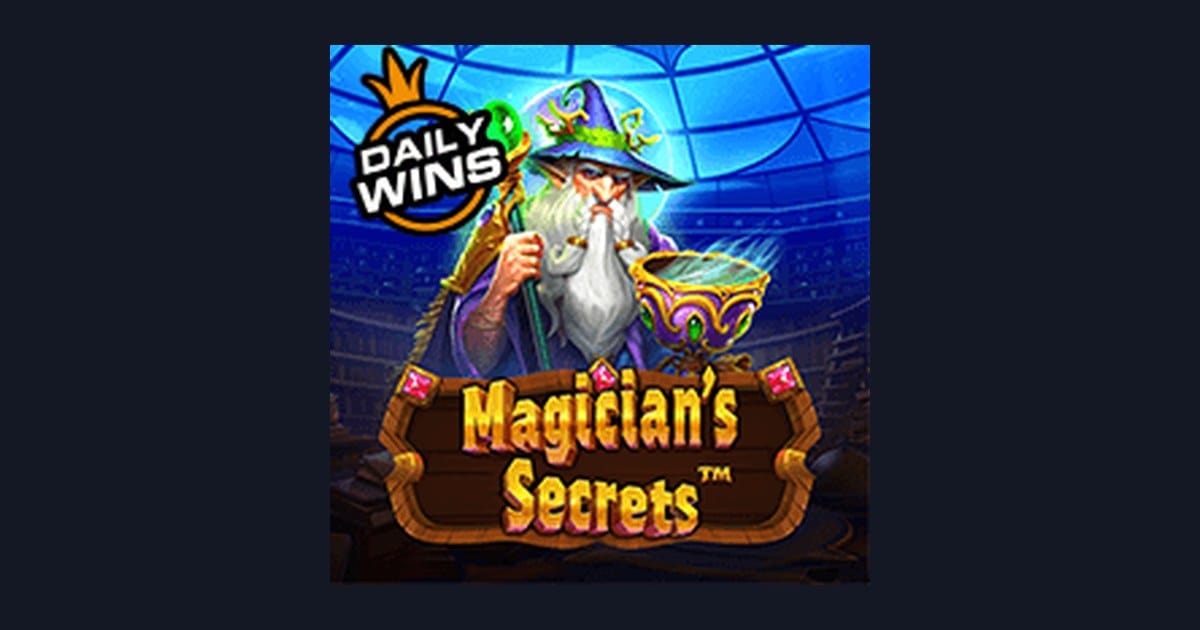 Raih Bonus Member Baru dengan Magicians Secrets, Slot Seru dari Pragmatic Play