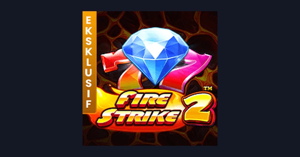 Mengenal Fire Strike 2: Fitur Menarik & Tingkat Volatilitas Slot dari Pragmatic Play